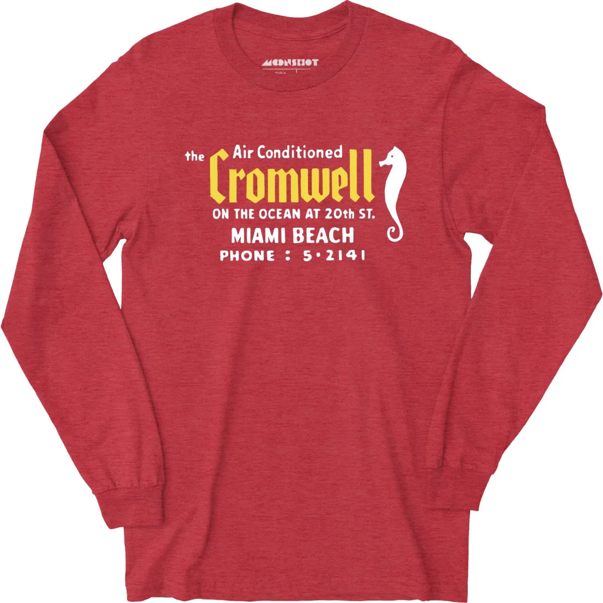 The Cromwell - Miami Beach, FL - Vintage Hotel - Long Sleeve T-Shirt